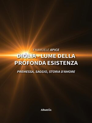 cover image of Diólia--lume della profonda esistenza